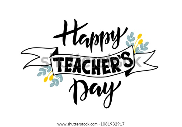 Handlettering Happy Teachers Day Vector Illustration Stock Vector Royalty Free 1081932917