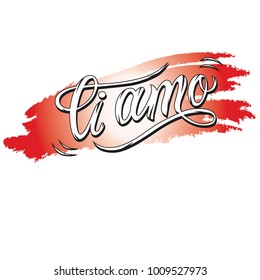 Hand-lettering illustration of text ti amo - italian i love you. White color on red gradient background of shape of blot. background template.