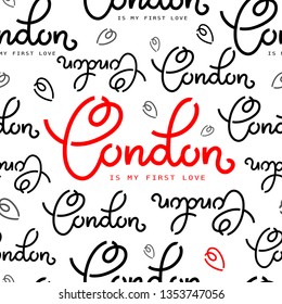 Handlettering London pattern. Seamless pattern with name of city. Ink illustration. Modern brush calligraphy. Hand drawn ornament for wrapping paper