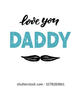 I Love You Daddy High Res Stock Images Shutterstock
