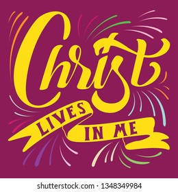 Handlettering typography Christ lives in me