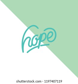 Handlettering typography hope