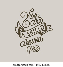 Handlettering typography p...are a shield around me