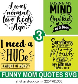 Hand-Lettering Typography SVG Set: Funny sarcastic Mom Quotes and Drawings - Perfect for Greeting Cards, Tote Bags, and More