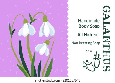 Handmade body soap, all natural ingredients and paraben free compounds. Non irritable cosmetics with galanthus flower fragrance and scent. Banner or emblem for product package. Vector in flat style