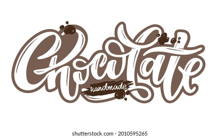 chocolate hecho a mano. Cartel de la etiqueta del doodle dibujado a mano. Afiche caligráfico. Cartas para afiches, pancartas, diseño de camisetas.