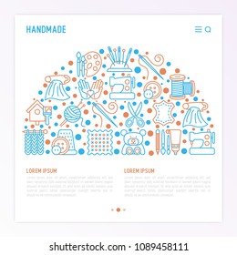 Handmade concept in half circle with thin line icons: sewing machine, knitting, needlework, drawing, embroidery, scissors, threads, yarn, pin. Vector illustration, template for workshop, print media.