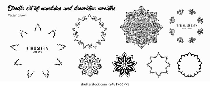 Handmade doodle illustration of Mandala.Set of mandalas and wreaths.Vector clipart concept line isolated on white bkgr.B and W design for poster,card,label,sticker,t-shirt,web,print,stamp,tattoo,etc.