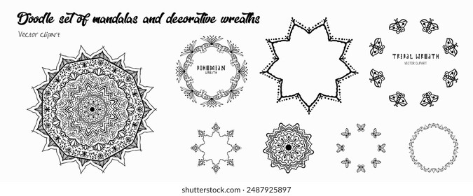 Handmade doodle illustration of Mandala.Set of mandalas and wreaths.Vector clipart concept line isolated on white bkgr.B and W design for poster,card,label,sticker,t-shirt,web,print,stamp,tattoo,etc.