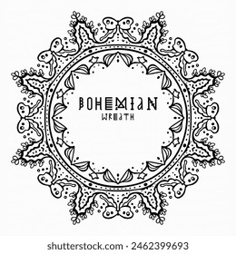 Handmade doodle illustration of Mandala.Bohemian botanical wreath.Vector clipart concept line isolated on white bkgr.B and W design for poster,card,label,sticker,t-shirt,web,print,stamp,tattoo,etc.