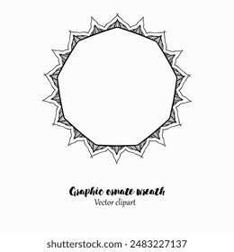 Handmade doodle illustration of Mandala.Bohemian botanical wreath.Vector clipart concept line isolated on white bkgr.B and W design for poster,card,label,sticker,t-shirt,web,print,stamp,tattoo,etc.