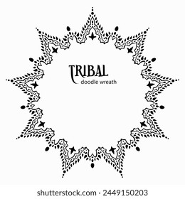 Handmade doodle illustration of Mandala.Tribal doodle wreath.Vector clipart concept line isolated on white bkgr.B and W design for poster,card,label,sticker,t-shirt,web,print,stamp,tattoo,etc.