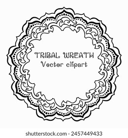 Handmade doodle illustration of Mandala.Tribal wreath.Vector clipart concept line isolated on white bkgr.B and W design for poster,card,label,sticker,t-shirt,web,print,stamp,tattoo,etc.