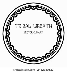 Handmade doodle illustration of Mandala.Tribal wreath.Vector clipart concept line isolated on white bkgr.B and W design for poster,card,label,sticker,t-shirt,web,print,stamp,tattoo,etc.