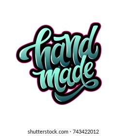 Handmade. Hand-drawn lettering. Stylish and bright color logo for your product, shop, etc.