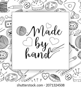 Handmade icons, handicraft workshop. Threads, needles, pins and buttons. Handmade lettering Hand drawn illustrations in doodle style.