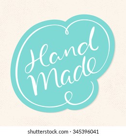 Handmade label. Hand lettering.