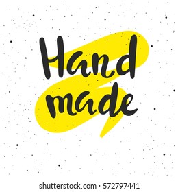 Handmade lettering. Hand drawn vector illustration, greeting card, design, logo.