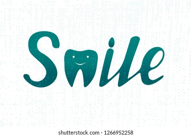 Handmade lettering .Vector illustration is suitable for design in dental clinics, private doctors, children's clinics, posters, stickers, magnet, business card,recommendations, design of shop EPS10 