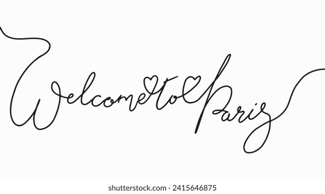 Handmade lettering Welcome to Paris. Vector clipart concept continuous line isolated on white bkgr.B and w design for poster,postcard,label,sticker,t-shirt,web,print,stamp,tattoo,etc.