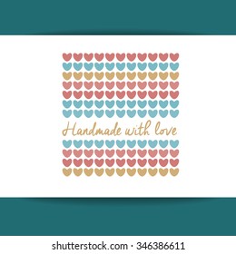 Handmade with Love - logo template. Knitted fabric of hearts. The idea for the handmade shops, boutiques, festivals, labels knitted things, and others.