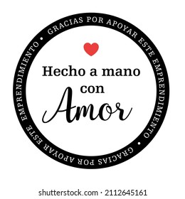 handmade with love means "hecho a mano con amor" in spanish. Vector label