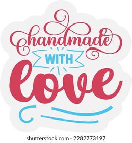 Handmade With Love svg ,Small Business design, Small Business Svg design