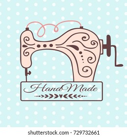 Handmade needlework craft badge sewing machine banner fashion tailoring tailor handicraft vector illustration.
