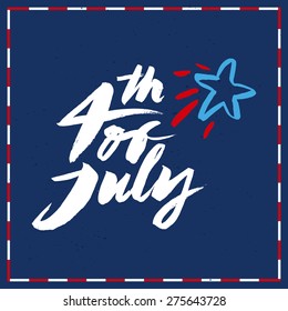 Handmade. Painted with a brush. 4th of July. Vector illustration.