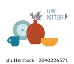 Handmade Pottery Ceramics Logo vector element. Creative Cute Сeramic products. Decorative label for pottery workshop, decor shop, postcard, banner. Love pottery. Ceramics studio.