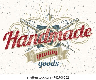 Handmade quality goods - vintage decorative emblem