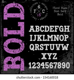 Handmade retro font. Bold type. Grunge textures placed in separate layers. Vector illustration.