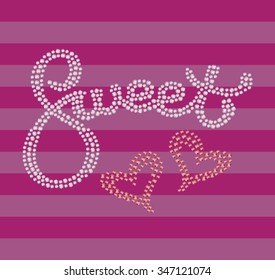 Handmade sequin calligraphy.Sweet slogan.