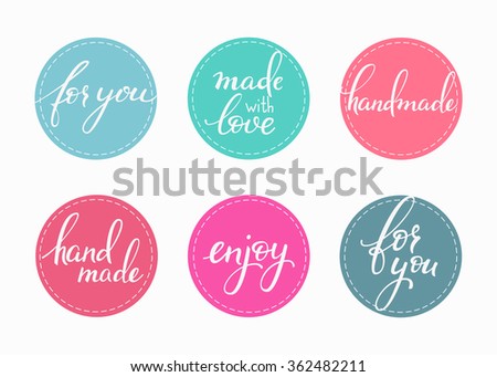 Handmade sticker lettering set. Calligraphy label graphic design lettering element. Hand written calligraphy style signs. Hand craft decoration element. Handmade. For you. Made with love. Enjoy.