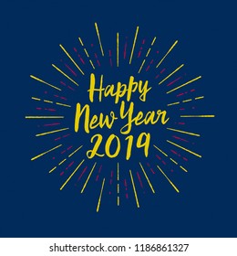 Handmade style greeting card - Happy New Year 2019 - Vector EPS10. For your print and web messages : greeting cards, banners, t-shirts.