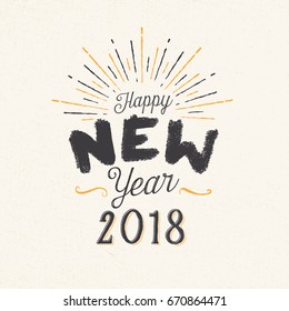 Handmade style greeting card - Happy New Year 2018 - Vector EPS10.

