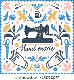 Handmade symmetric vector composition - vintage elements in stamp style and sewing machine with hand made lettering. Vintage vector illustration for banners and cards