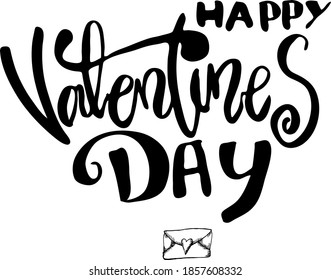 handmade Valentine's day lettering. isolated vector object on a white background. the letters. Valentine's  wishes. holiday phrases. lettering on a mug or postcard.