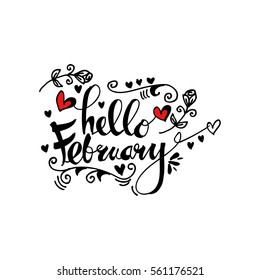 Handmade vector calligraphy and text Hello february 
