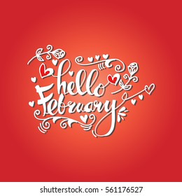 Handmade vector calligraphy and text Hello february 
