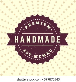 Handmade vintage badge, label