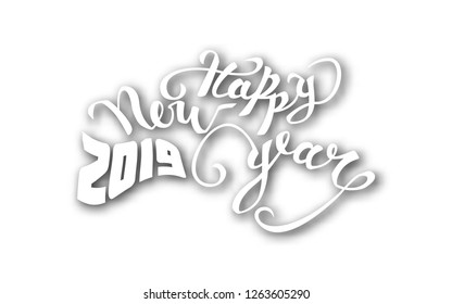 Hand-made white lettering happy New year 2019, on a white background, in a rectangular frame, with shadow. For festive decoration of new year cards.