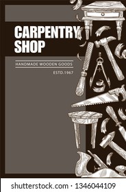 Handmade wooden goods carpentry shop woodwork tools vector hammer and hand saw file and chisel stool and bedside table dividers and plane sawdust craft furniture store instruments and repairing