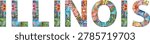 Hand-painted art design. Hand drawn illustration word Illinois for t-shirt and other decoration. Illinois is a state in the Midwestern region of the United States