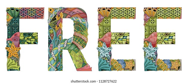Hand-painted art design. Hand drawn illustration word FREE for t-shirt and other decoration