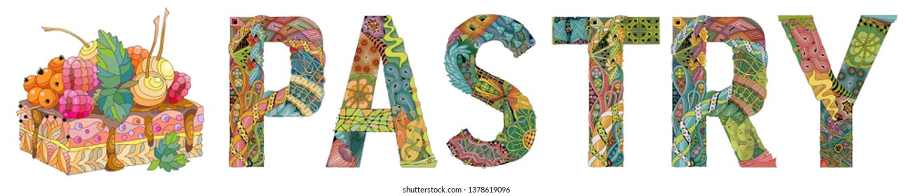 Hand-painted art design. Hand drawn illustration word PASTRY with piece of cake for t-shirt and other decoration