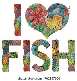 Hand-painted art design. Hand drawn illustration words I LOVE FISH for t-shirt and other decoration