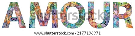 Hand-painted art design. Hand drawn illustration word AMOUR for t-shirt and other decoration