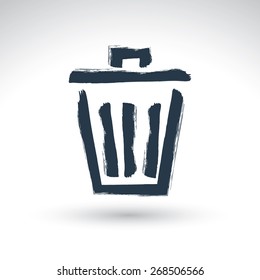 Hand-painted simple vector trash can icon isolated on white background, metallic dustbin symbol, created with real hand drawn ink brush scanned and vectorized. 