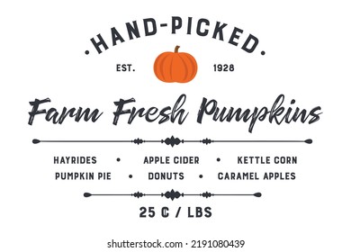 Hand-Picked Farm Fresh Pumpkins | Farmhouse | Print | EPS10